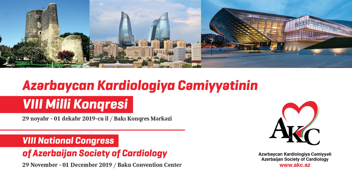 VIII National Congress of Azerbaijan Society of Cardiology