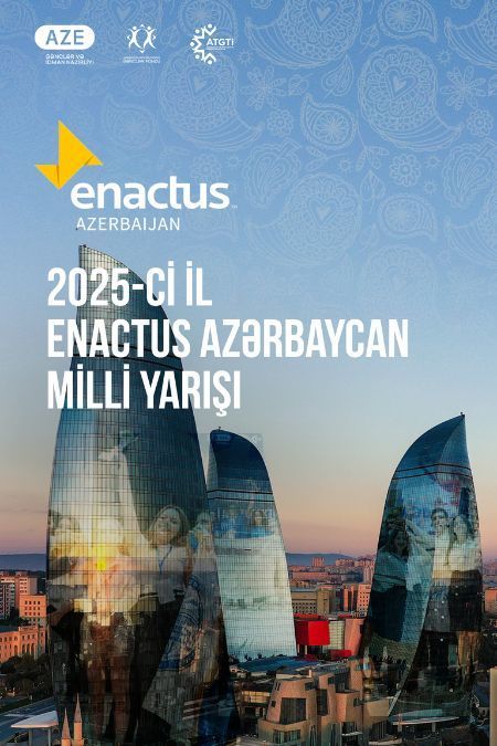 Enactus Azerbaijan National Competition 2025