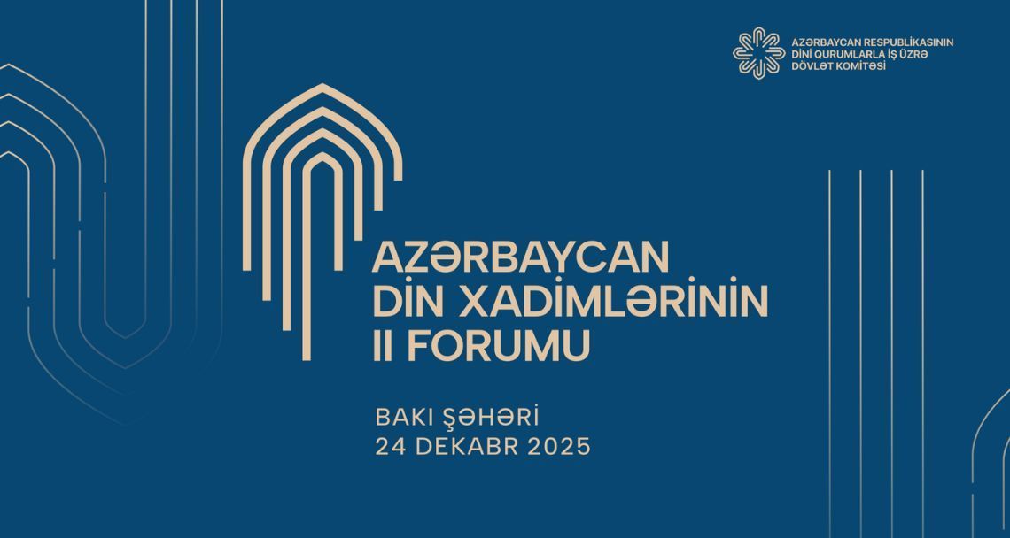 The Second Forum of Azerbaijani Religious Figures