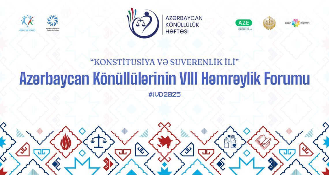 VIII Solidarity Forum of Azerbaijani Volunteers